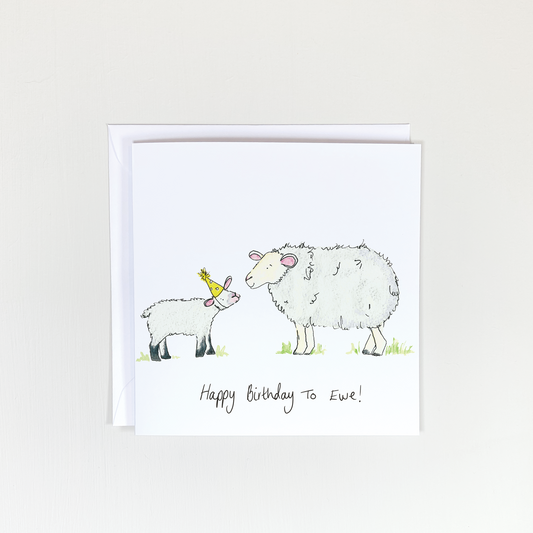 Happy Birthday To Ewe Card